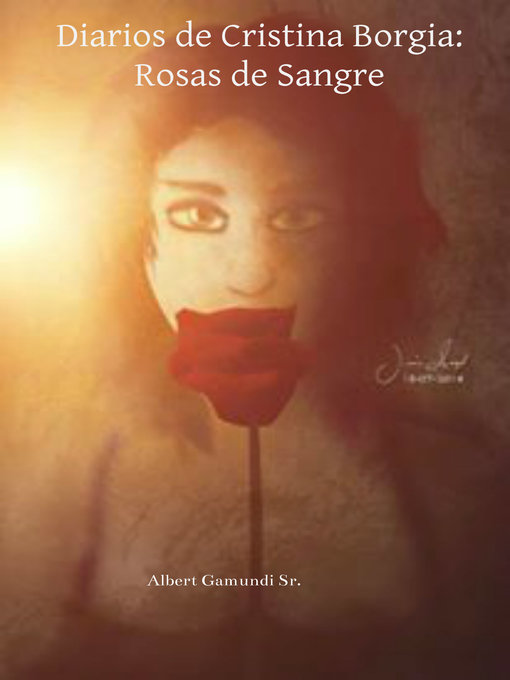 Title details for Diarios de Cristina Borgia by Albert Gamundi, Sr - Available